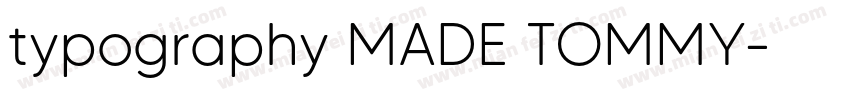 typography MADE TOMMY字体转换